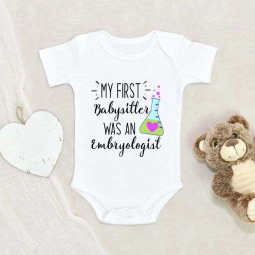 Cute In Vitro Fertilization Baby Clothes - My First Babysitter Embryologist Onesie - IVF Onesie NW0112 0-3 Months Official ONESIE Merch