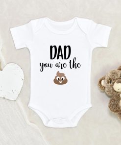 Daddy Poop Emoji Onesie - Funny Daddy Baby Gift - Dad Your Are The Shit Onesie NW0112 0-3 Months Official ONESIE Merch