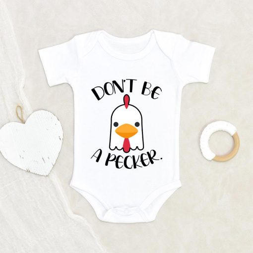 Funny Baby Onesie - Don't Be A Pecker Onesie - Cute Baby Onesie - Chicken Baby Onesie NW0112 0-3 Months Official ONESIE Merch