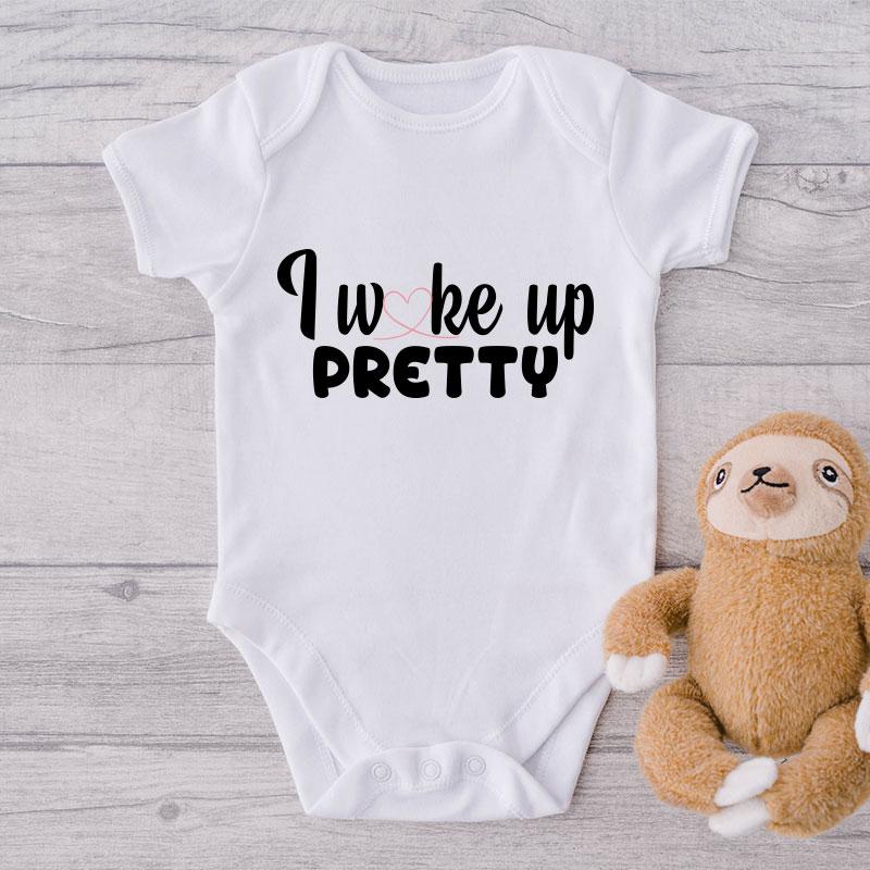 I Woke Up Pretty-Onesie-Best Gift For Babies-Adorable Baby Clothes-Clothes For Baby-Best Gift For Papa-Best Gift For Mama-Cute Onesie NW0112 0-3 Months Official ONESIE Merch