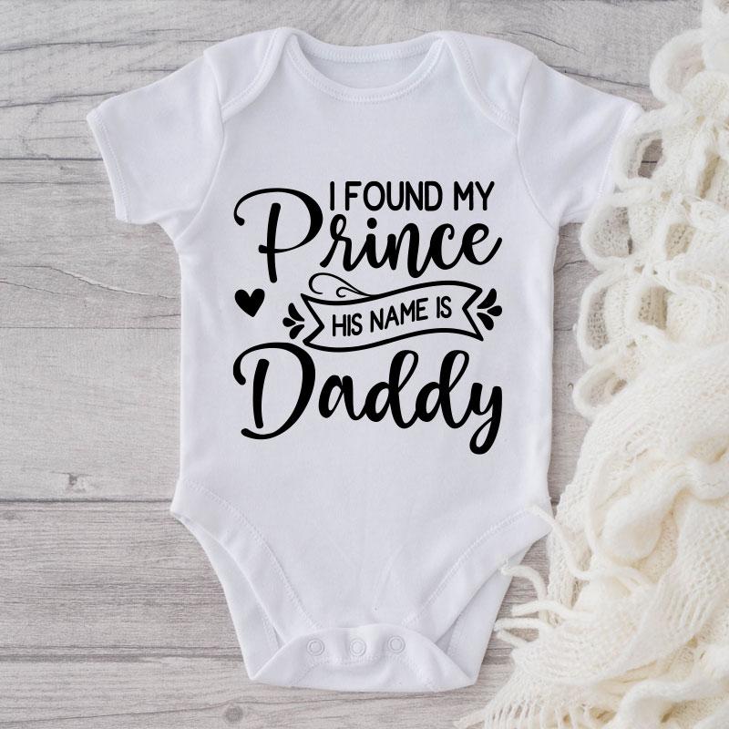 I Found My Prince His Name Is Daddy-Onesie-Best Gift For Babies-Adorable Baby Clothes-Clothes For Baby Boy-Best Gift For Papa-Best Gift For Mama-Cute Onesie NW0112 0-3 Months Official ONESIE Merch