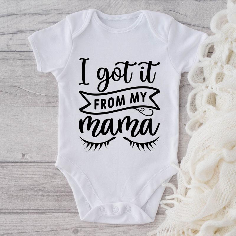 I  Got It From My Mama-Onesie-Best Gift For Babies-Adorable Baby Clothes-Clothes For Baby Girl-Best Gift For Papa-Best Gift For Mama-Cute Onesie NW0112 0-3 Months Official ONESIE Merch
