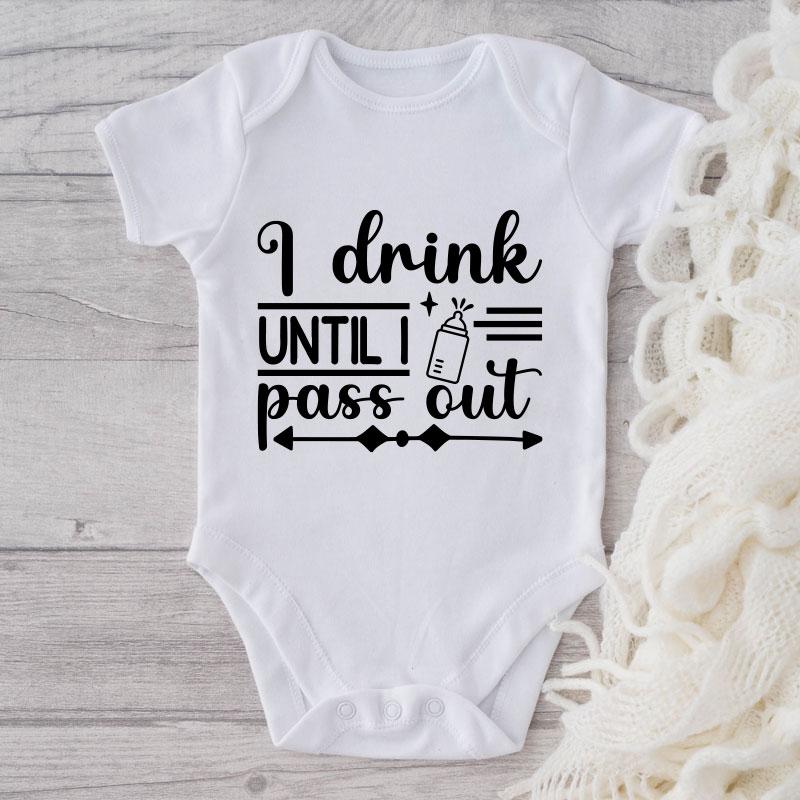 I Drink Until I Pass Out-Funny Onesie-Best Gift For Babies-Adorable Baby Clothes-Clothes For Baby-Best Gift For Papa-Best Gift For Mama-Cute Onesie NW0112 0-3 Months Official ONESIE Merch