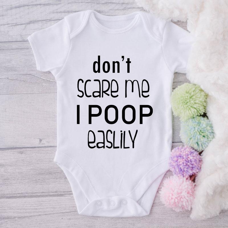 Don't Scare Me I Poop Easily-Funny Onesie-Best Gift For Babies-Adorable Baby Clothes-Clothes For Baby-Best Gift For Papa-Best Gift For Mama-Cute Onesie NW0112 0-3 Months Official ONESIE Merch