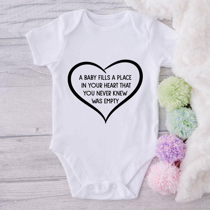 A Baby Fills A Place In Your Heart That You Never Knew Was Empty-Onesie-Best Gift For Babies-Adorable Baby Clothes-Clothes For Baby-Best Gift For Papa-Best Gift For Mama-Cute Onesie NW0112 0-3 Months Official ONESIE Merch