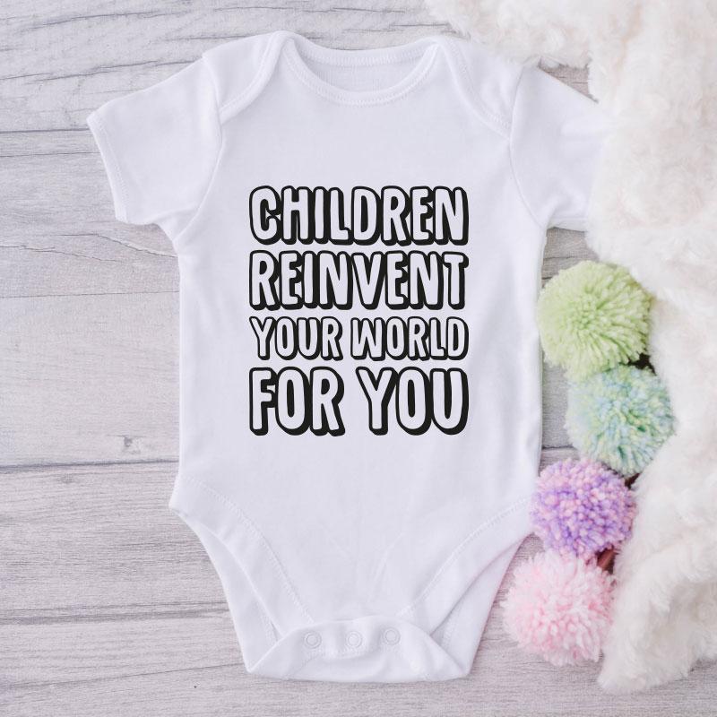 Children Reinvent Your World For You-Onesie-Best Gift For Babies-Adorable Baby Clothes-Clothes For Baby-Best Gift For Papa-Best Gift For Mama-Cute Onesie NW0112 0-3 Months Official ONESIE Merch