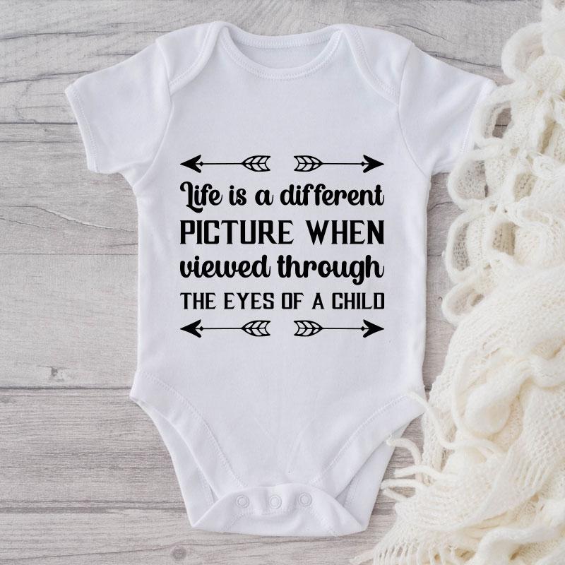 Life Is A Different Picture When Viewed Through The Eyes Of A Child-Onesie-Adorable Baby Clothes-Clothes For Baby-Best Gift For Papa-Best Gift For Mama-Cute Onesie NW0112 0-3 Months Official ONESIE Merch