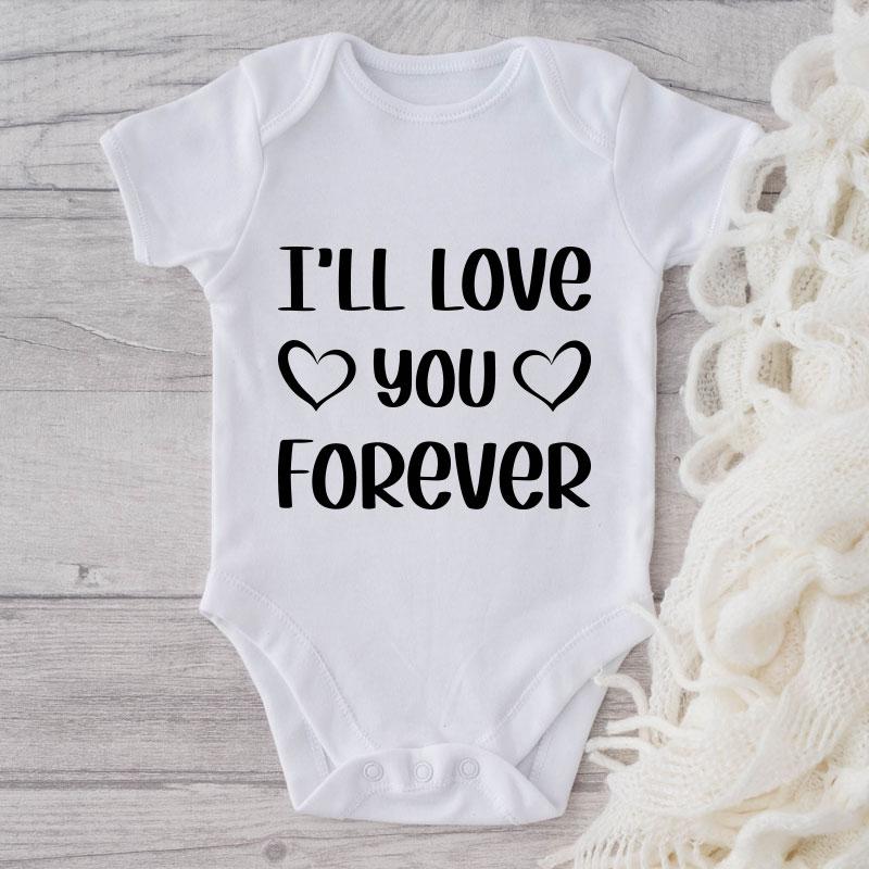 I'll Love You Forever-Onesie-Adorable Baby Clothes-Clothes For Baby-Best Gift For Papa-Best Gift For Mama-Cute Onesie NW0112 0-3 Months Official ONESIE Merch