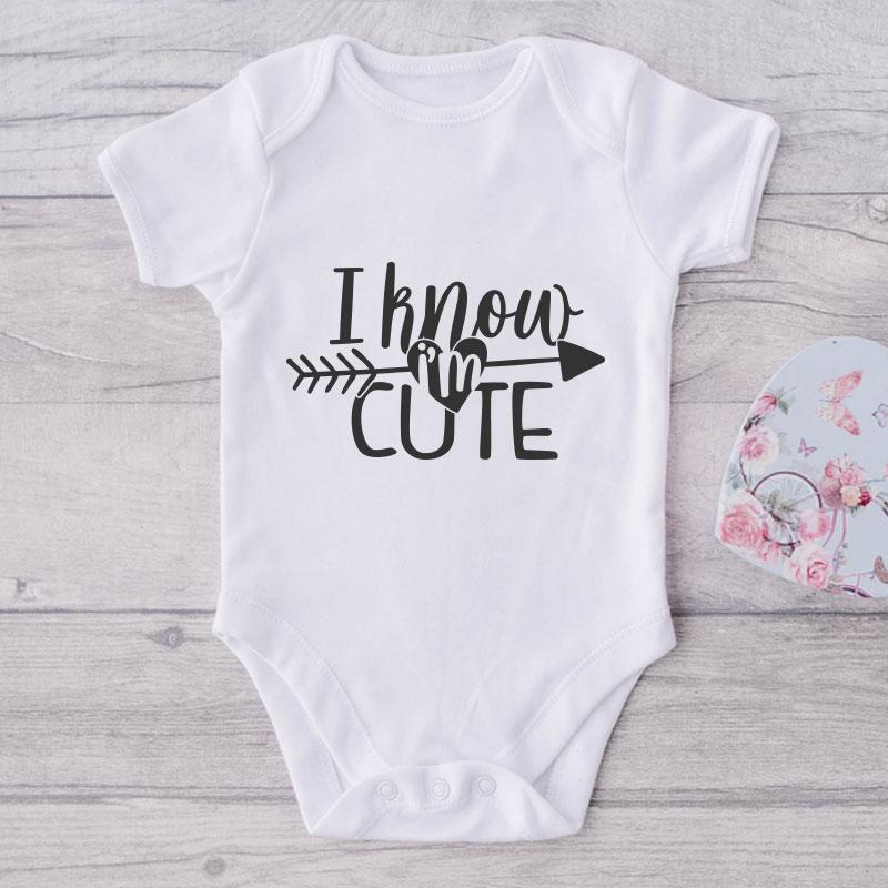 I Know I'm Cute-Funny Onesie-Adorable Baby Clothes-Clothes For Baby-Best Gift For Papa-Best Gift For Mama-Cute Onesie NW0112 0-3 Months Official ONESIE Merch