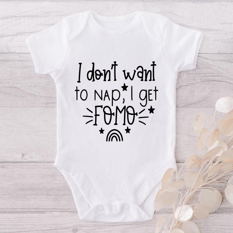 I Don't Want To Nap, I Get FOMO-Onesie-Best Gift For Babies-Adorable Baby Clothes-Clothes For Baby-Best Gift For Papa-Best Gift For Mama-Cute Onesie NW0112 0-3 Months Official ONESIE Merch