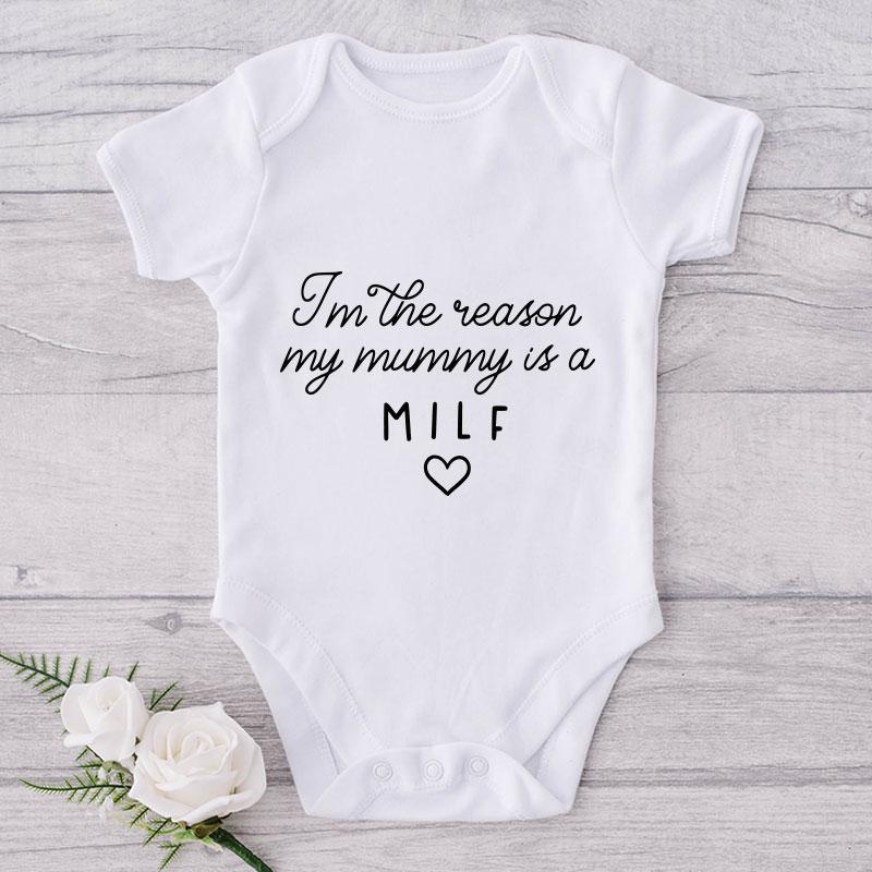 I'm The Reason My Mummy Is A MILF-Funny Onesie-Best Gift For Babies-Adorable Baby Clothes-Clothes For Baby-Best Gift For Papa-Best Gift For Mama-Cute Onesie NW0112 0-3 Months Official ONESIE Merch