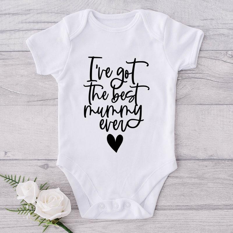 I've Got The Best Mummy Ever-Onesie-Best Gift For Babies-Adorable Baby Clothes-Clothes For Baby-Best Gift For Papa-Best Gift For Mama-Cute Onesie NW0112 0-3 Months Official ONESIE Merch