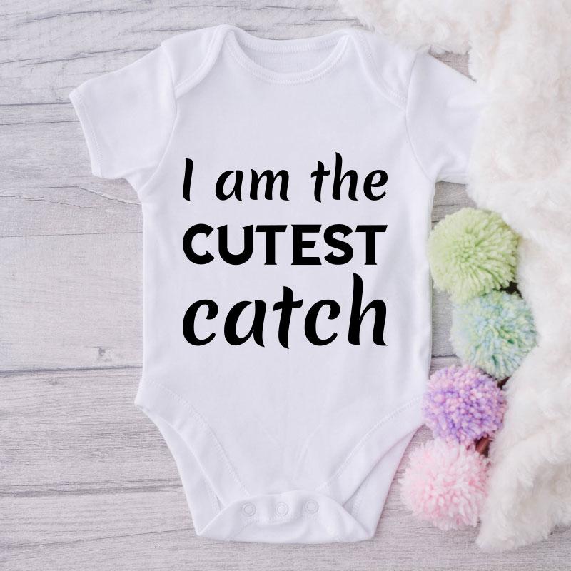 I Am The Cutest Catch-Onesie-Best Gift For Babies-Adorable Baby Clothes-Clothes For Baby-Best Gift For Papa-Best Gift For Mama-Cute Onesie NW0112 0-3 Months Official ONESIE Merch
