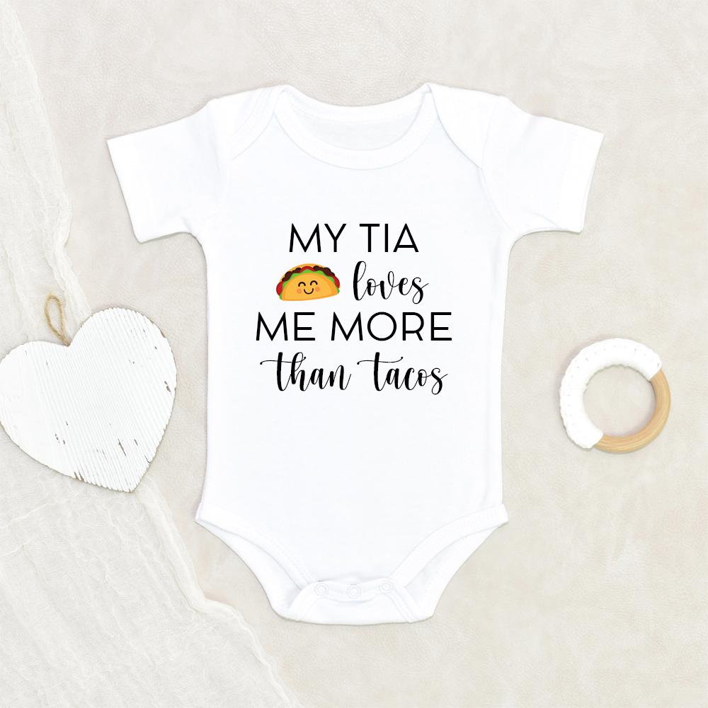 Cute Baby Clothes - Tia Baby Onesie - My Tia Loves Me More Than Tacos Onesie - Tacos Lover Baby Onesie - Cute Tacos Baby Onesie NW0112 0-3 Months Official ONESIE Merch